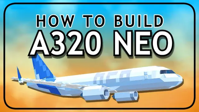 Plane Crazy A320 Tutorial: Airliner Build & Flight Controls